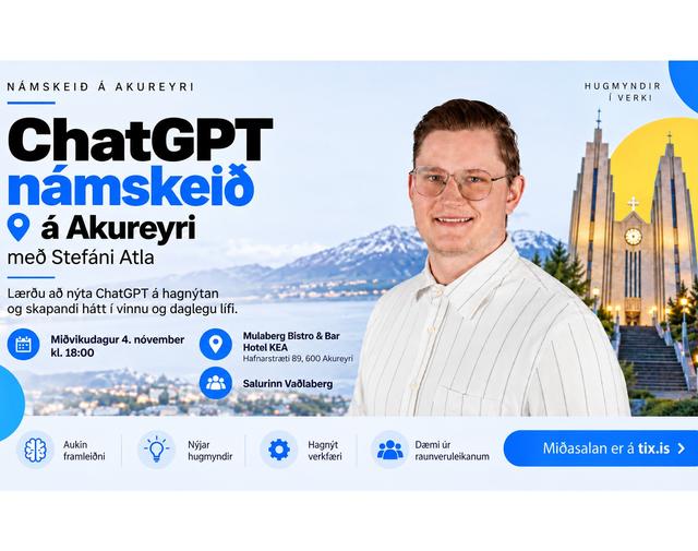 Gervigreindarnámskeið á Akureyri -með Stefáni Atla