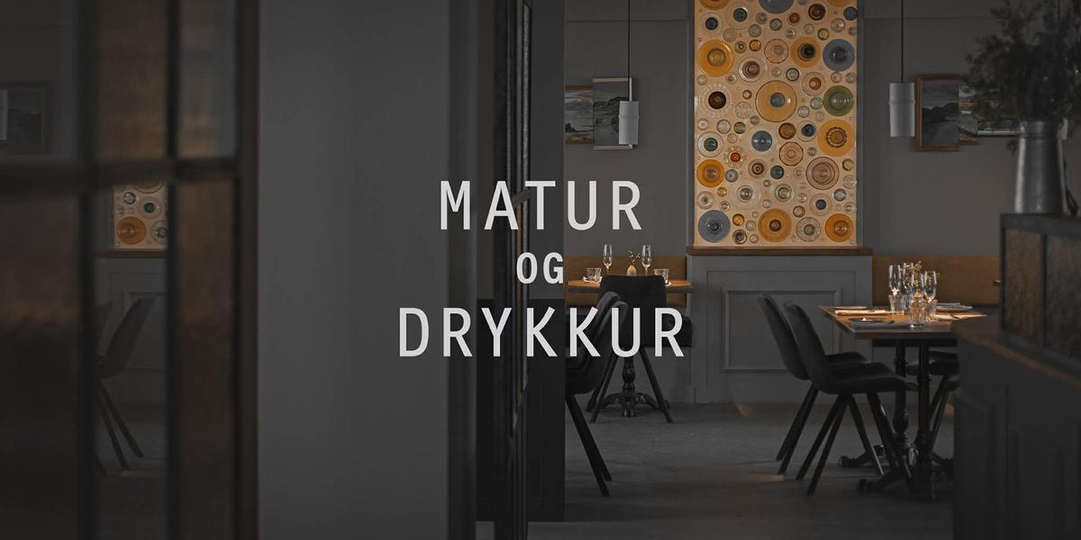 Matur og Drykkur